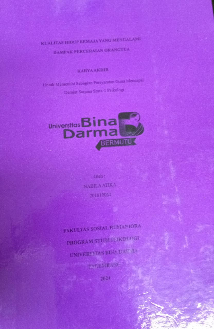 Cover KUALITAS HIDUP REMAJA YANG MENGALAMI DAMPAK PERCERAIAN ORANGTUA / NABILA  ATIKA
