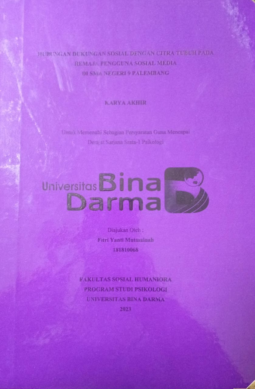 Cover HUBUNGAN DUKUNGAN SOSIAL DENGAN CITRA TUBUH PADA REMAJA PENGGUNA MEDIA DI SMA NEGERI 9 PALEMBANG / Fitri Yanti Mutmainah