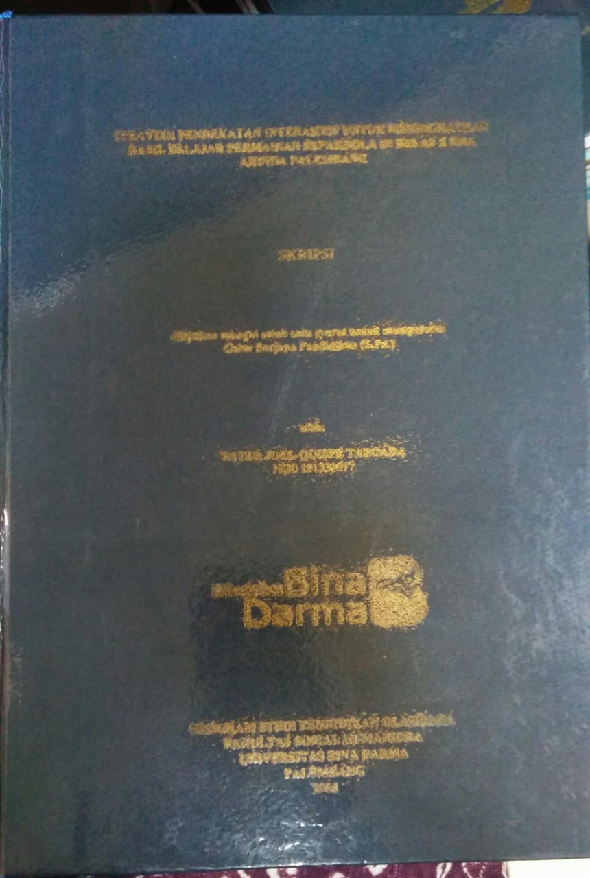 Cover STRATEGI PENDEKATAN INTERAKTIF UNTUK MENINGKATKAN HASIL BELAJAR PERMAINAN SEPAKBOLA DI KELAS X SMA ARINDA PALEMBANG / Witer Joel Quispe Taboada