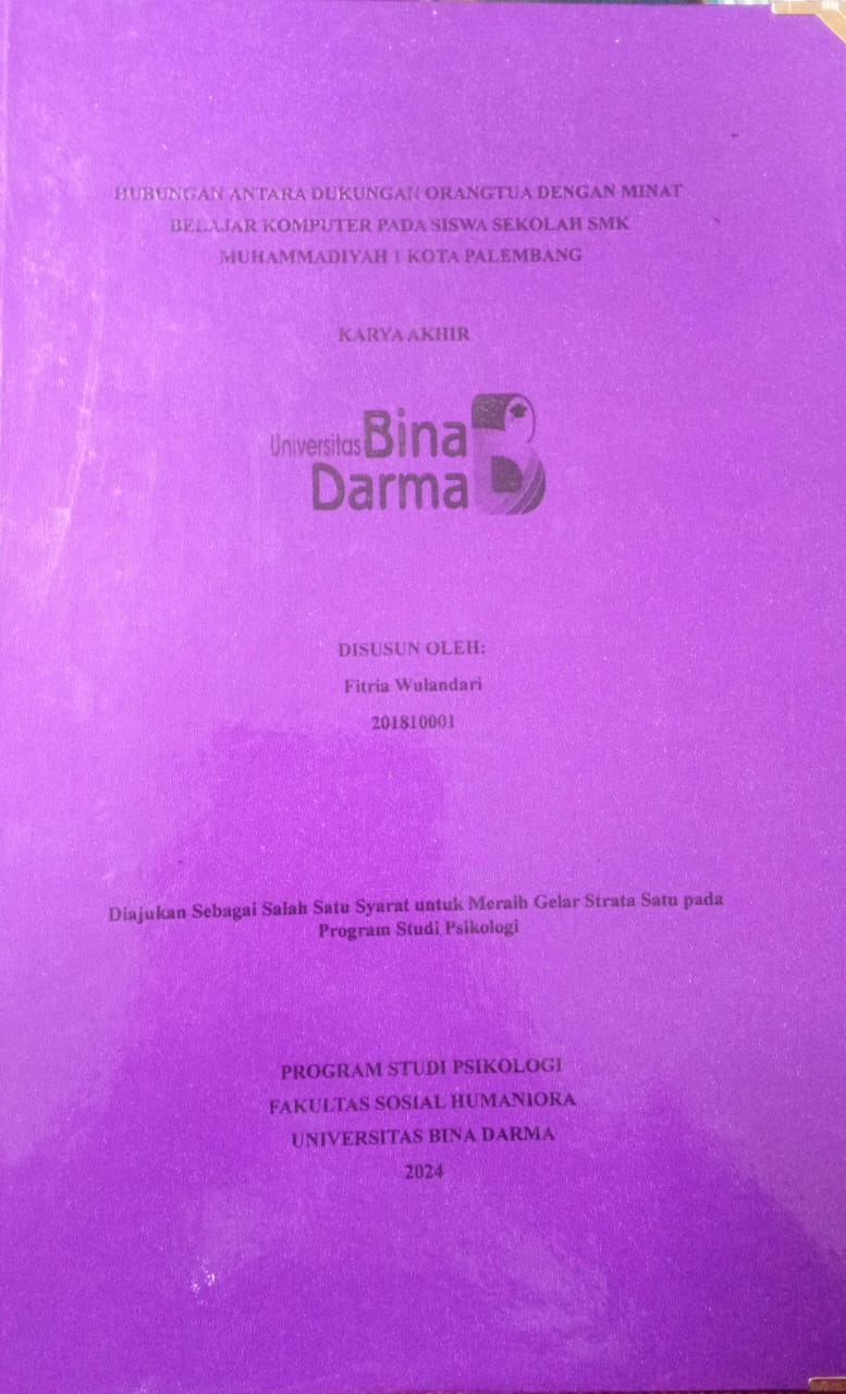 Cover HUBUNGAN ANTARA DUKUNGAN ORANGTUA DENGAN MINAT BELAJAR KOMPUTER PADA SISWA SEKOLAH SMK MUHAMMADIYAH 1 KOTA PALEMBANG / Fitria Wulandari