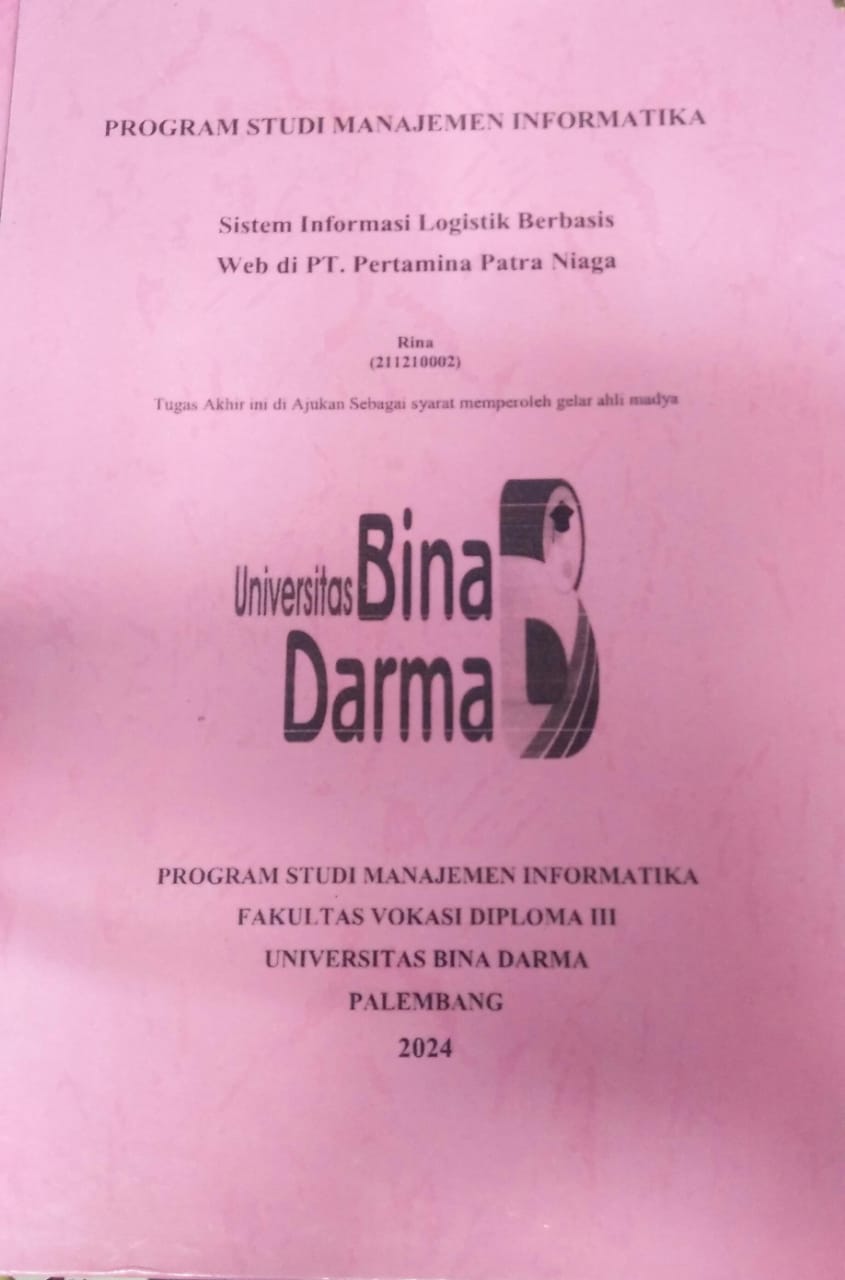 Cover SISTEM INFORMASI LOGISTIK BERBASIS WEB DI PT. PERTAMINA PATRA NIAGA / Rina