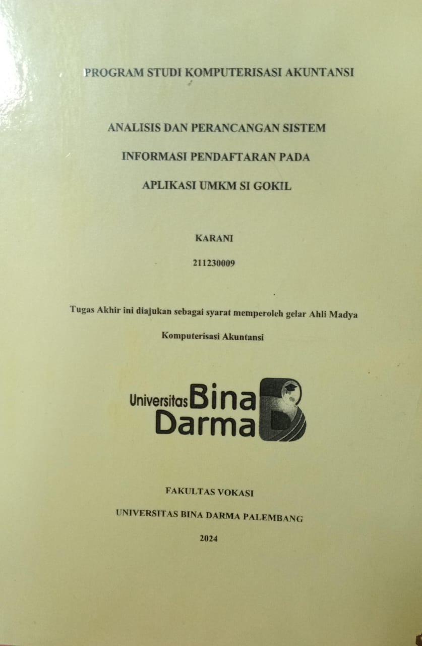 Cover ANALISIS DAN  PERANCANGAN SISTEM INFORMASI PENDAFTARAN PADA APLIKASI UMKM SI GOKIL / Karani