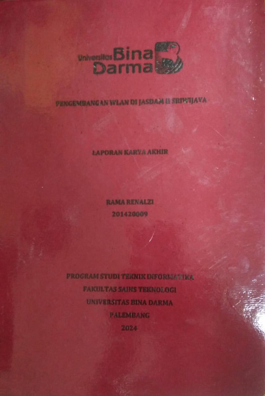 Cover PENGEMBANGAN WLAN DI JASDAM II SRIWIJAYA / Rama Renalzi