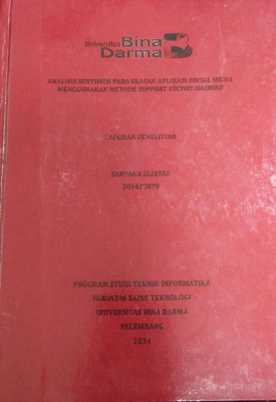 Cover ANALISIS SENTIMEN PADA ULASAN APLIKASI SOCIAL MEDIA MENGGUNAKAN METODE SUPPORT VECTOR MACHINE / Santana Ellysza