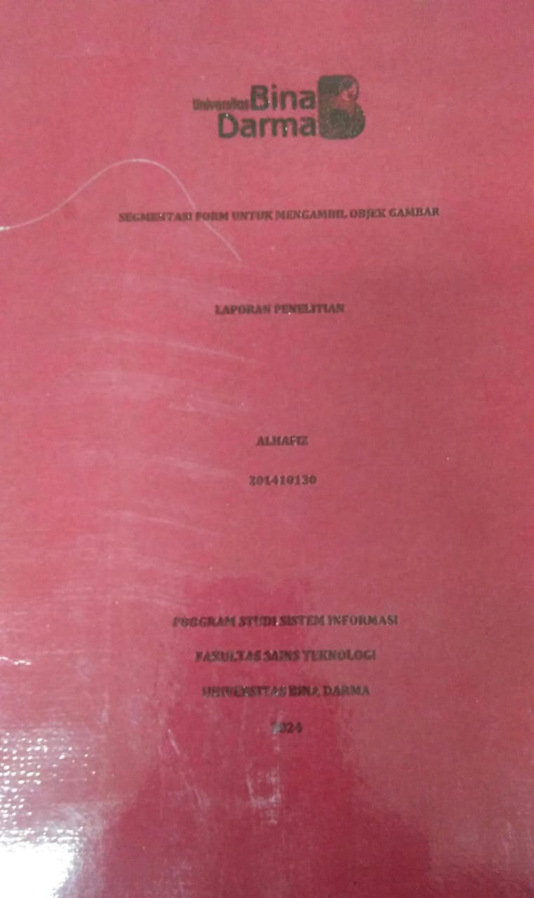 Cover SEGMENTASI FORM UNTUK MENGAMBIL OBJEK GAMBAR / Alhafiz