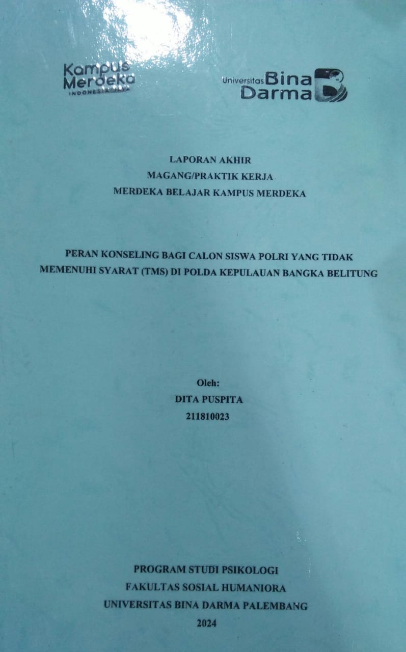 Cover PERAN KONSELING BAGI CALON SISWA POLRI YANG TIDAK MEMENUHI SYARAT (TMS) DI POLDA KEPULAUAN BANGKA BELITUNG / Dita Puspita
