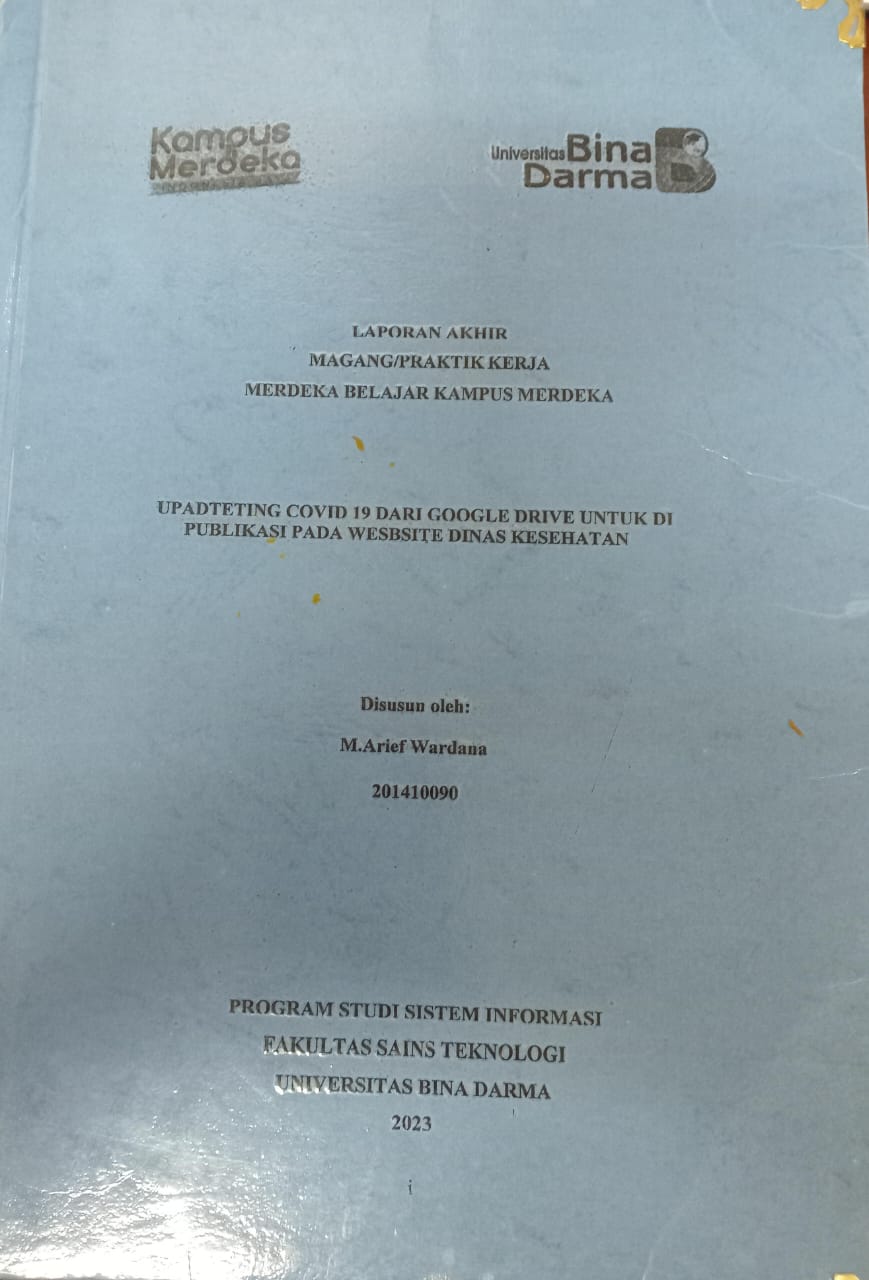 Cover UPDATETING COVID 19 DARI GOOGLE DRIVE UNTUK DI PUBLIKASI PADA WEBSITE DINAS KESEHATAN / M Arief Wardana