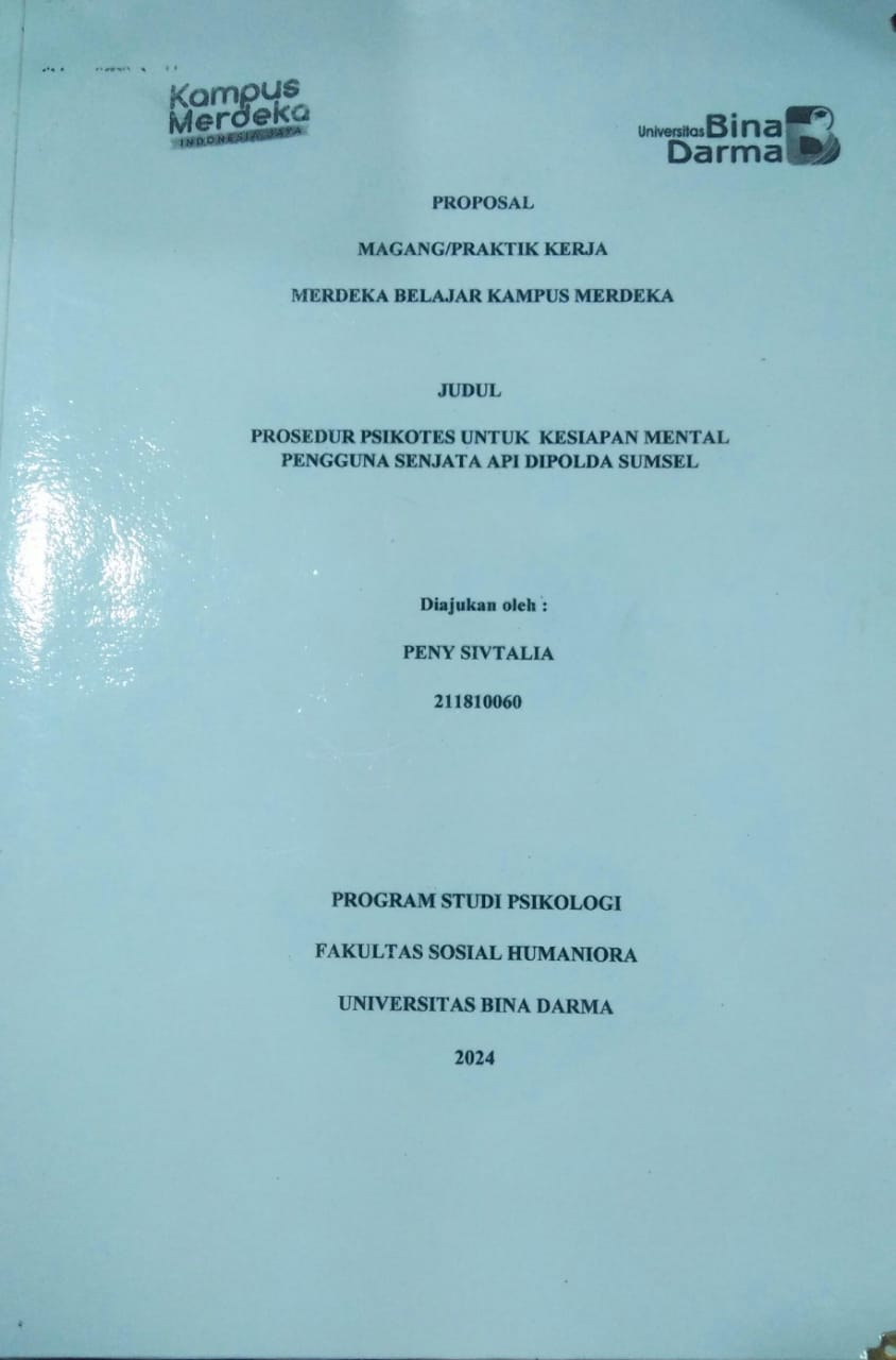 Cover PROSEDUR PSIKOTES UNTUK KESIAPAN MENTAL PENGGUNA SENJATA API DIPOLDA SUMSEL / Peny Sivtalia