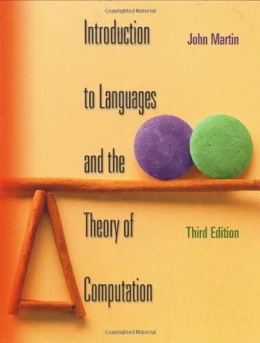 Cover INTRODUCTION TO LANGUAGES AND THE THEORY OF COMPUTATION :  Third Edition / John Martin