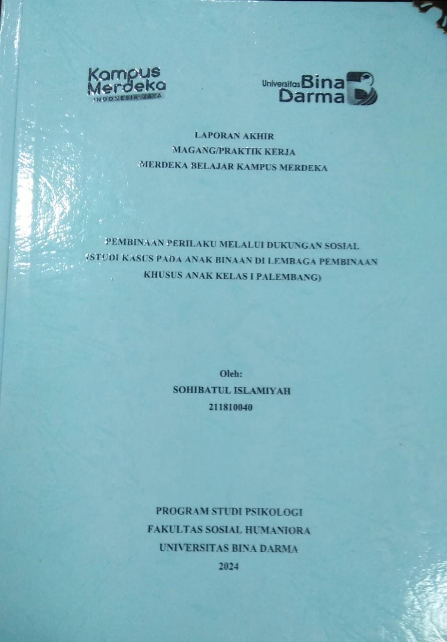 Cover PEMBINAAN PERILAKU MELALUI DUKUNGAN SOSIAL (STUDI KASUS PADA ANAK BINAAN DI LEMBAGA PEMBINAAN KHUSUS ANAK KELAS 1 PALEMBANG / Sohibatul Islamiyah