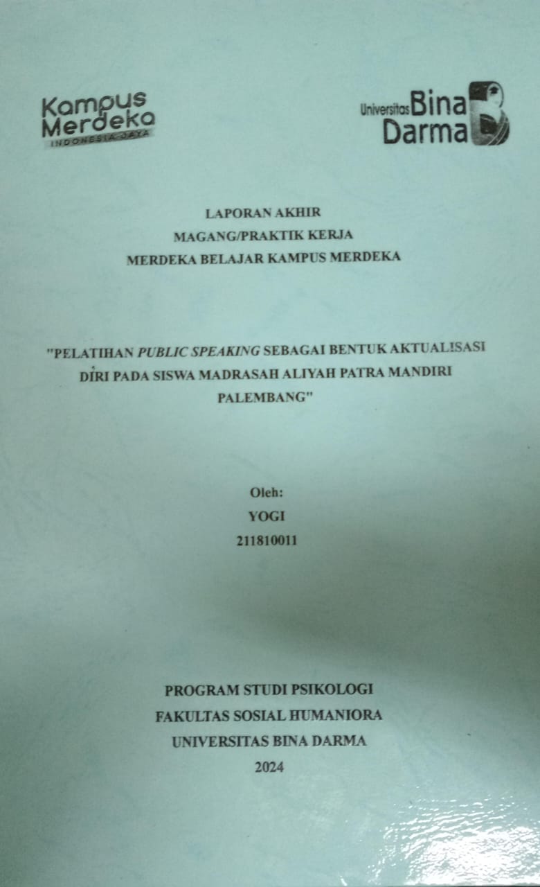Cover PELATIHAN PUBLIC SPEACKING SEBAGAI BENTUK AKTUALISASI DIRI PADA SISWA MADRASAH ALIYAH PATRA MANDIRI PALEMBANG / Yogi
