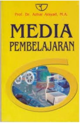 Cover Media Pembelajaran / Prof. Dr Azhar Arsyad, M.A