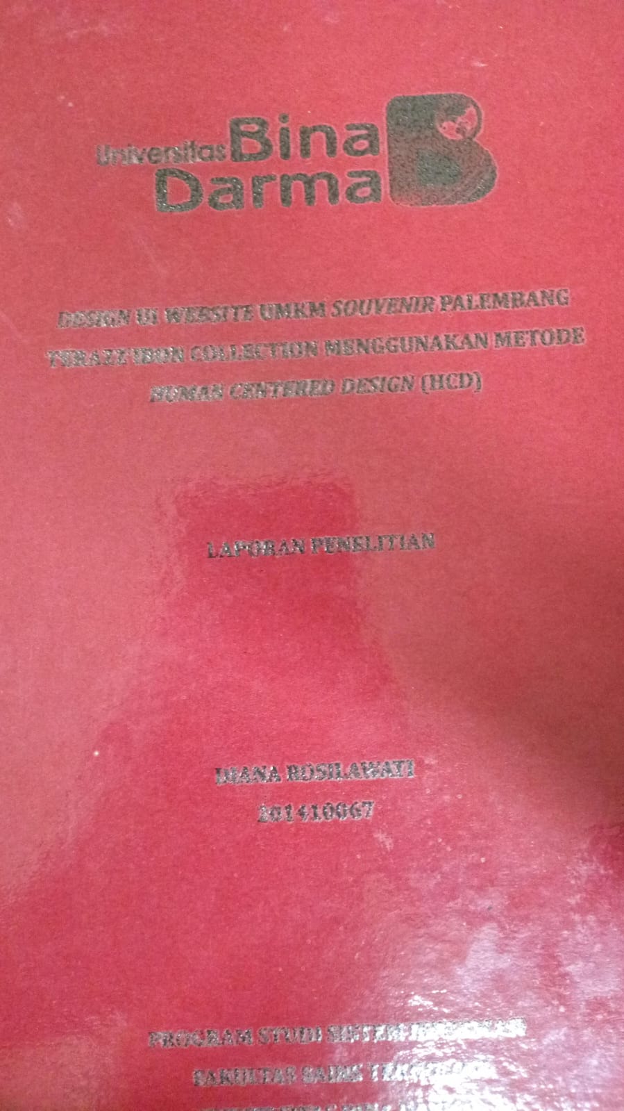 Cover DESIGN WEBSITE UMKM SOUVEIR PALEMBANG TERAZZ'IBON COLLECTION MENGGUNAKAN METODE HUMAN CANTERED DESIGN (HCD) / Diana Rosilawati
