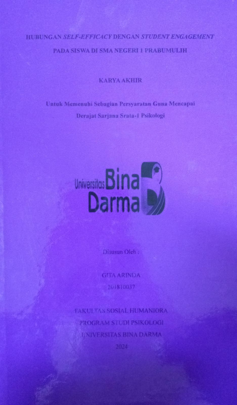 Cover HUBUNGAN SELF-EFFICACY DENGAN STUDENT ENGAGEMENT PADA SISWA DI SMA NEGERI 1 PRABUMULIH / Gita Arinda