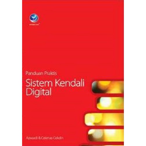 Cover Panduan Praktis Sistem Kendali Digital / Penulis, Azwardi