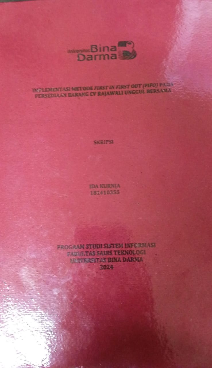 Cover IMPLEMENTASI METODE FIRST IN FIRST OUT (FIFO) PADA PERSEDIAAN BARANG CV RAJAWALI UNGGUL BERSAMA / Ida Kurnia