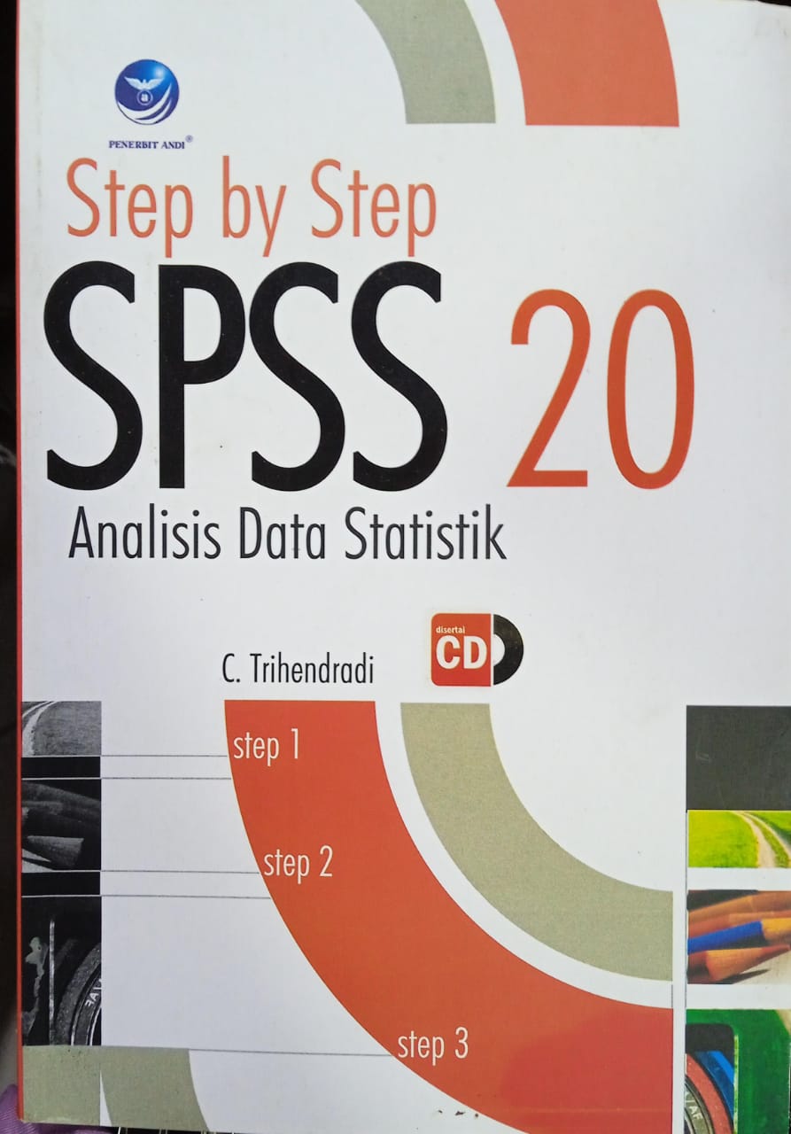 Cover STEP BY STEP SPSS 20 ANALISIS DATA STATISTIK / Trihendradi