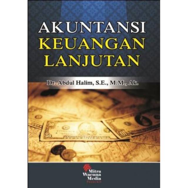 Cover Akuntansi keuangan lanjutan / Abdul Halim