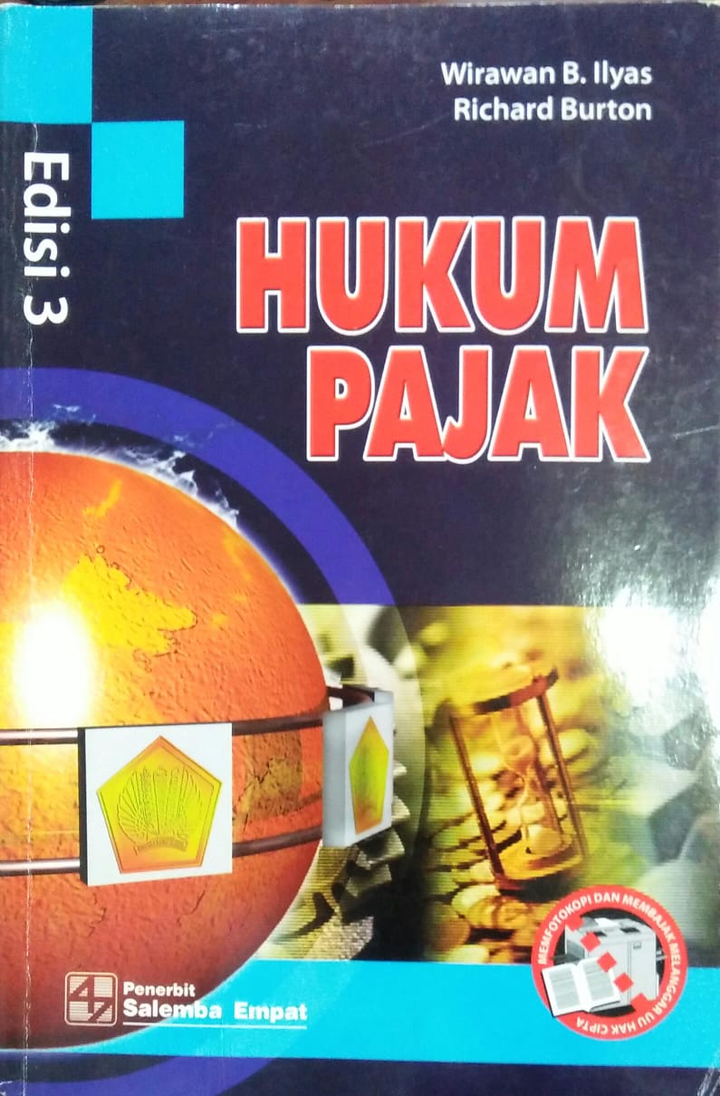 Cover HUKUM PAJAK :  Edisi 3 / Wirawan B. Ilyas