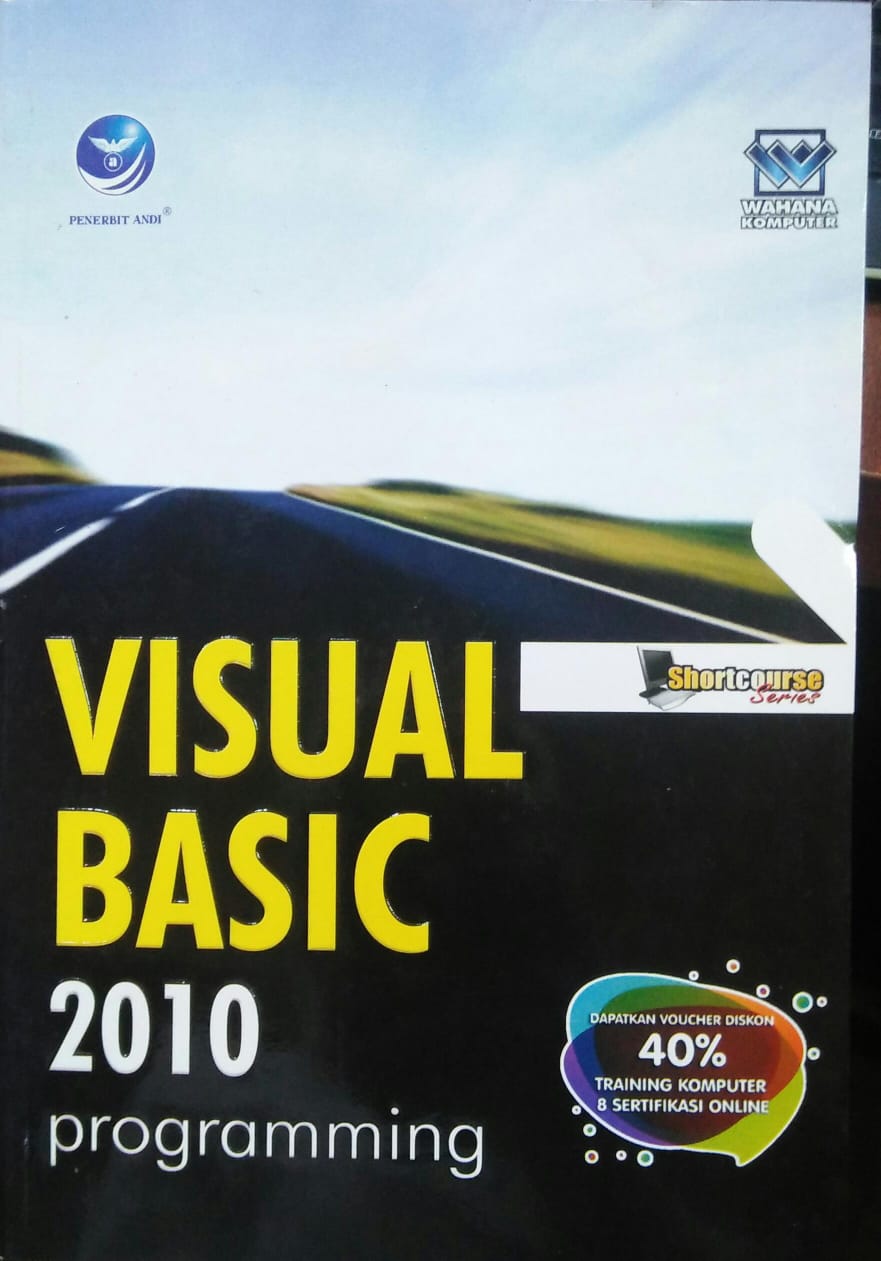 Cover VISUAL BASIC 2010 PROGRAMMING / Wahana Komputer