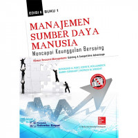 Cover MANAJEMEN SUMBER DAYA MANUSIA :  MENCAPAI KEUNGGULAN BERSAING / NOE. RAYMOND A