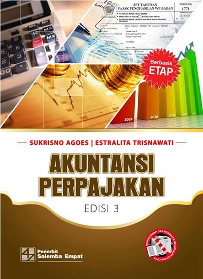 Cover AKUNTANSI PERPAJAKAN :  Edisi 3 / Sukrisno Agoes