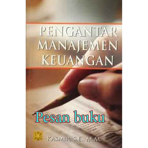 Cover PENGANTAR MANAJEMEN KEUANGAN / Kasmir