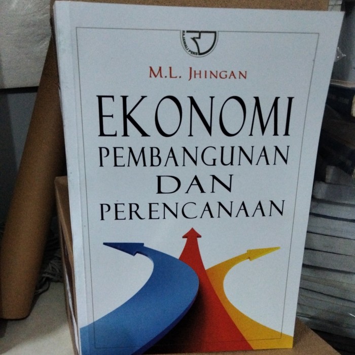 Cover EKONOMI PEMBANGUNAN DAN PERENCANAAN / M.L. Jhingan