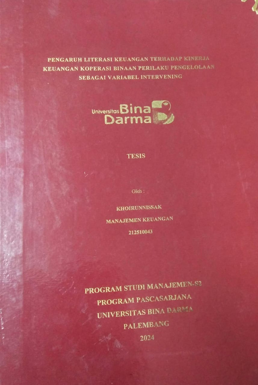 Cover PENGARUH LITERASI KEUANGAN TERHADAP KINERJA KEUANGAN KOPERASI BINAAN PERILAKU PENGELOLAAN SEBAGAI VARIABEL INTERVENING / Khoirunnisak