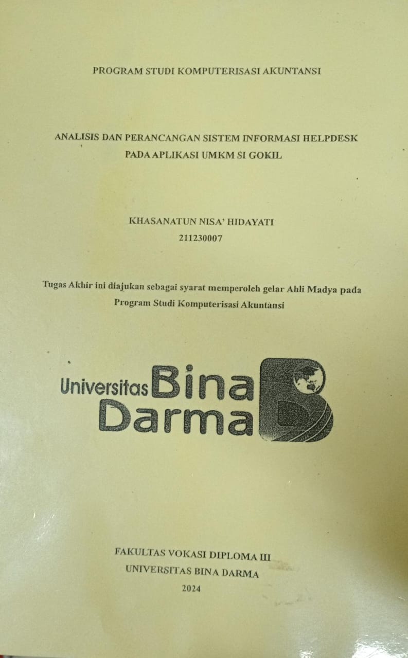 Cover ANALISIS DAN PERANCANGAN SISTEM INFORMASI HELPDESK PADA APLIKASI UMKM SI GOKIL / Khasanatun Nisa' Hidayati
