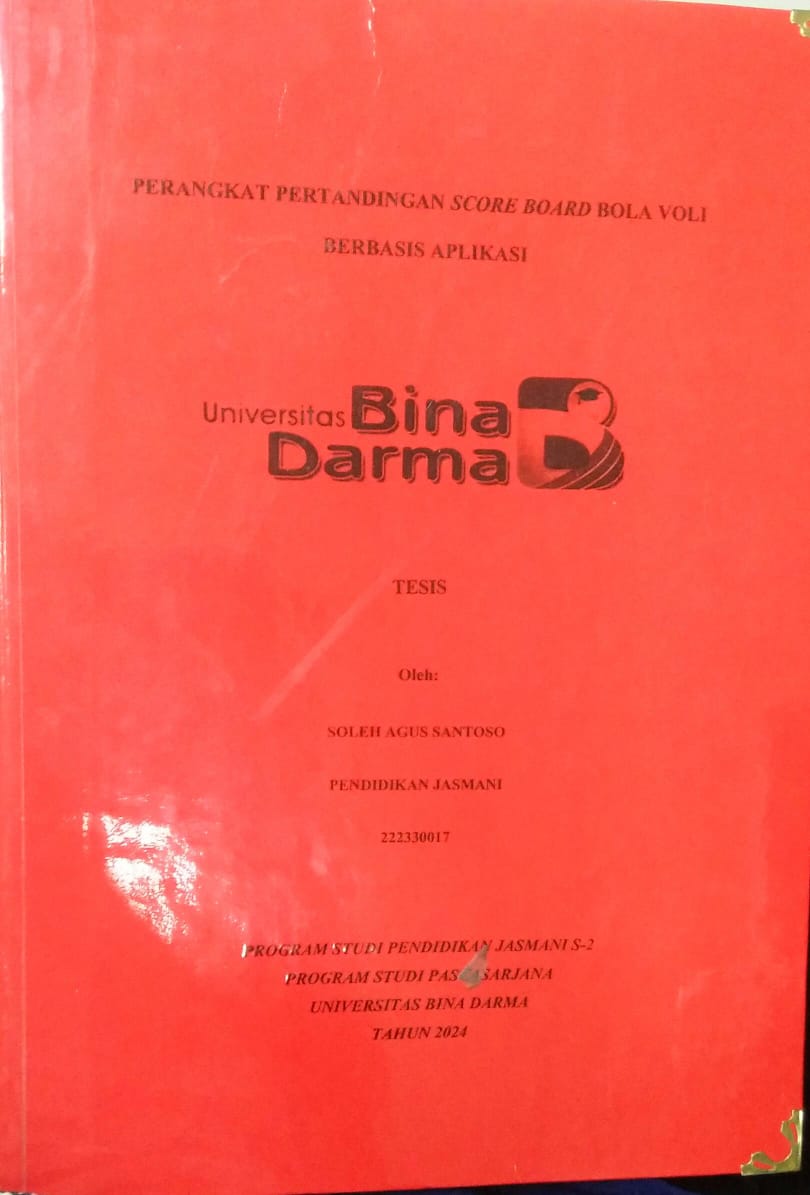 Cover PERANGKAT PERTANDINGAN SCORE BOARD BOLA VOLI BERBASIS APLIKASI / Soleh Agus Santoso