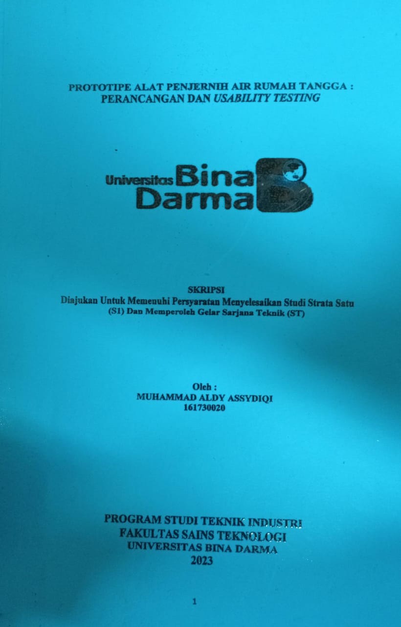Cover PROTOTIPE ALAT PENJERNIHAN AIR RUMAH TANGGA PERANCANGAN DAN USABILITY TESTING / Muhammad Aldi Assydiqi