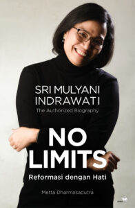 Cover NO LIMITS :  Reformasi dengan Hati / Metta Dharmasaputra