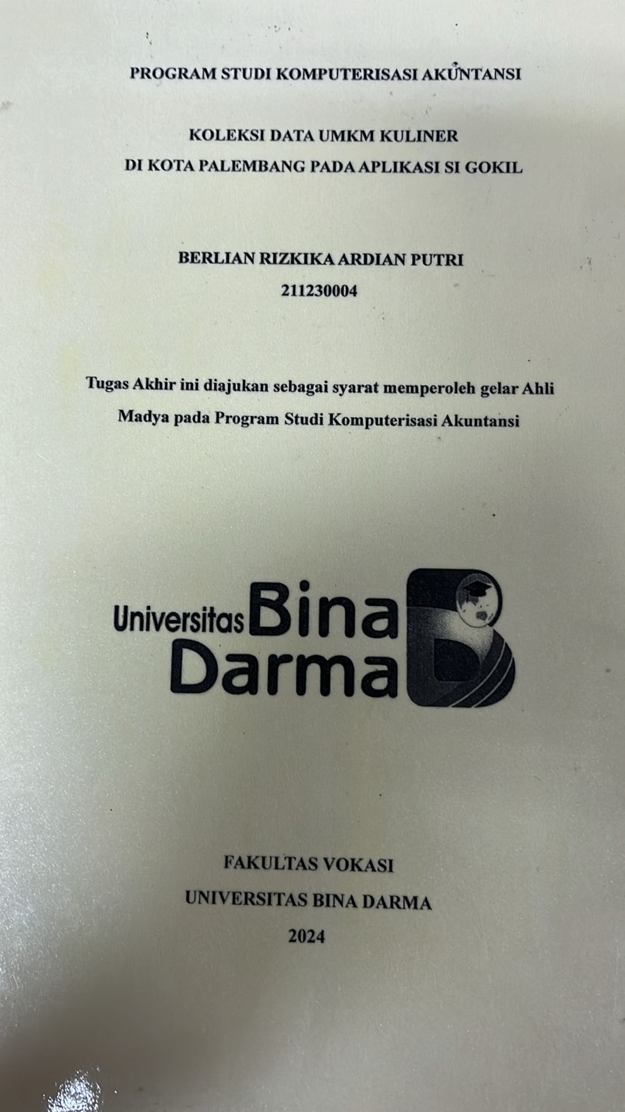 Cover KOLEKSI DATA UMKM KULINER DI KOTA PALEMBANG PADA APLIKASI SI GOKIL / BERLIAN RIZKIKA ARDIAN PUTRI