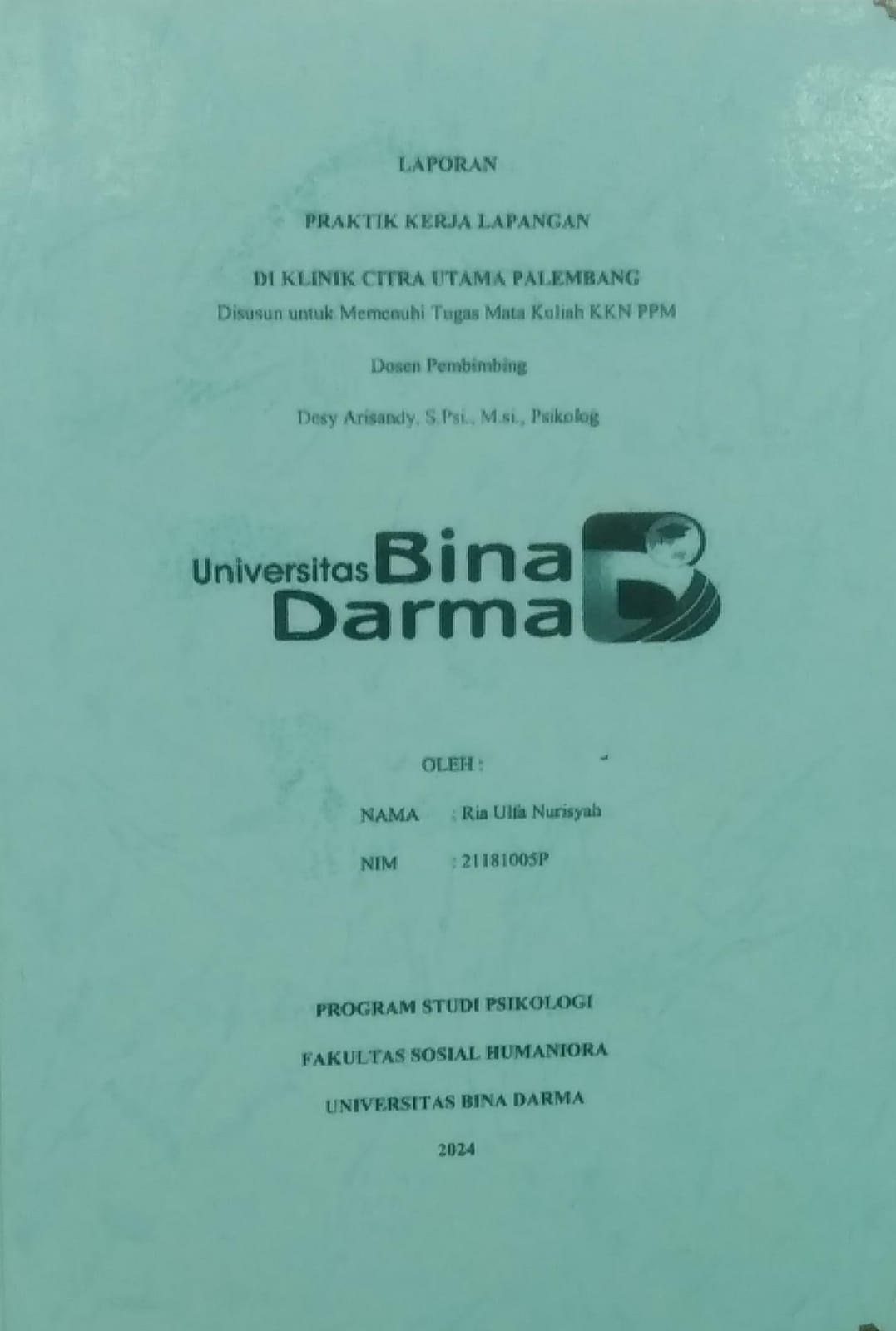 Cover PRAKTIK KERJA LAPANGAN DI KLINIK CITRA UTAMA PALEMBANG / Ria Ulfa Nurisyah