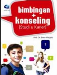 Cover Bimbingan + Konseling :  Studi dan Karier / Prof. Dr Bimo Walgito