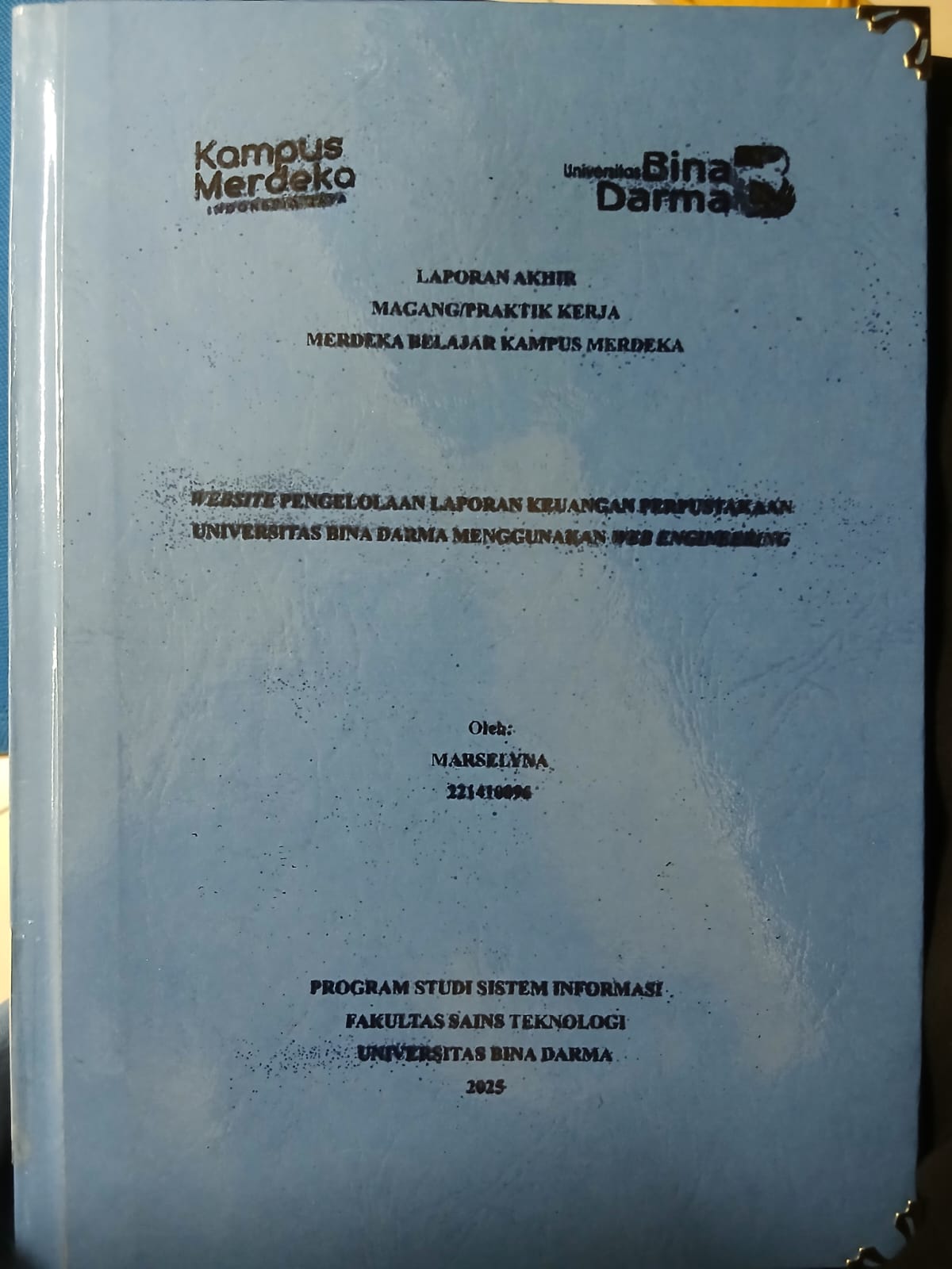 Cover WEBSITE PENGELOLAAN LAPORAN KEUANGAN PERPUSTAKAAN UNIVERSITAS BINA DARMA MENGGUNAKAN WEB ENGINEERING / Marselyna