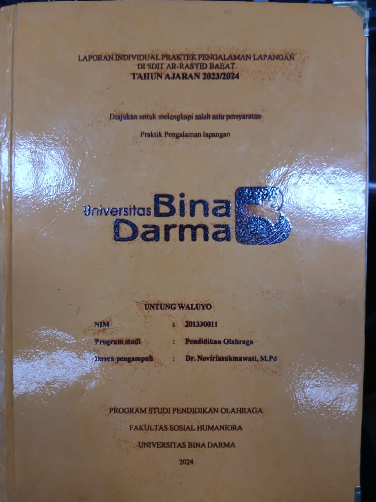 Cover LAPORAN INDIVIDU PRAKTEK PENGALAMAN LAPANGAN DI SDIT AR-RASYID BABAT TAHUN AJARAN 2023/2024 / Untung Waluyo