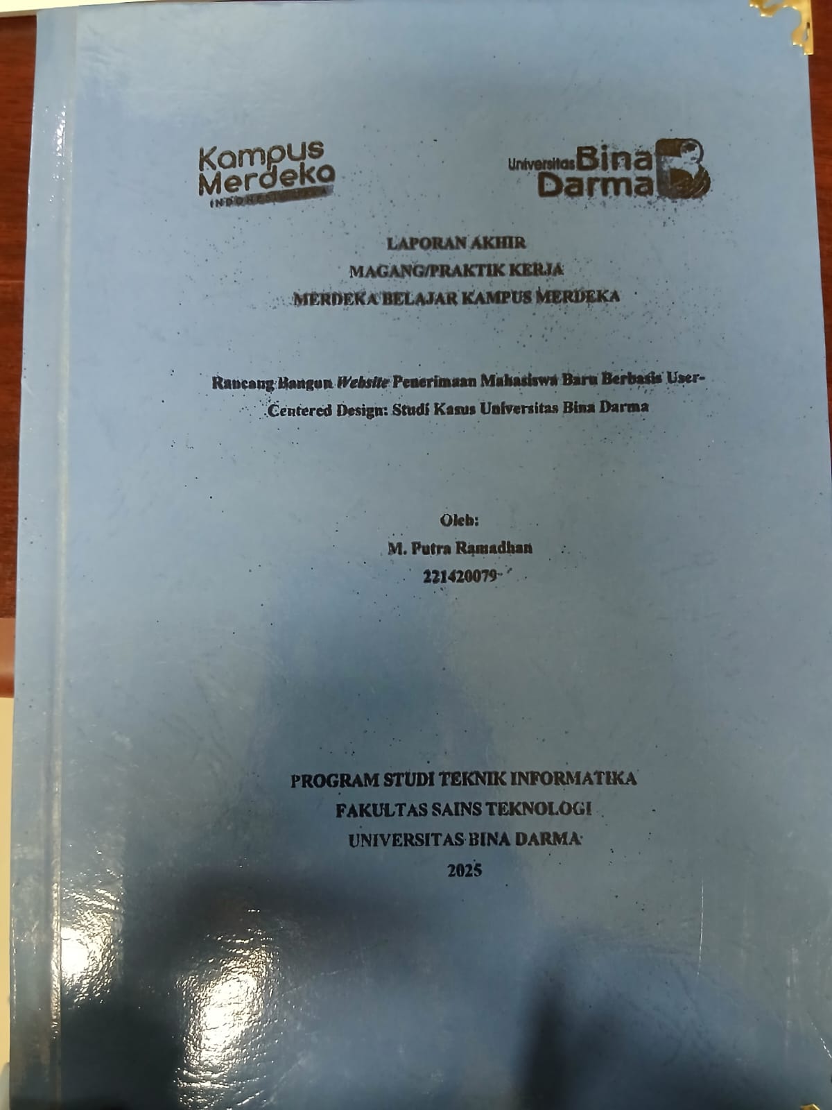 Cover RENCANA BANGUNAN WEBSITE [ENERIMAAN MAHASISWA BARU BERBASIS USER-CONCENTERED DESIGN: STUDI KASUS UNIVERSITAS BINA DARMA / M. Putra Ramadhan