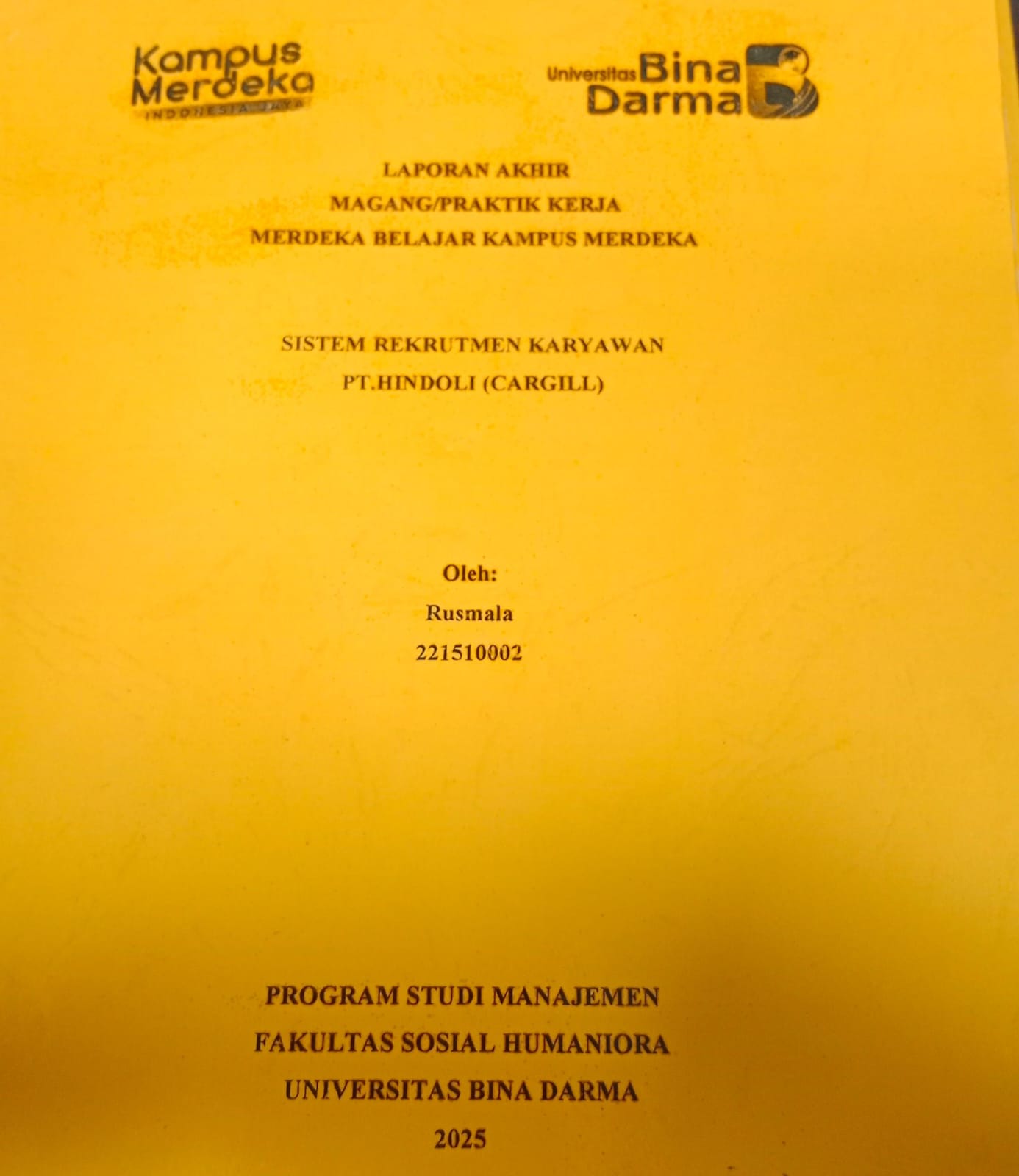 Cover SISTEM REKRUTMEN KARYAWAN PT.HINDOLI (CARGILL) / Rusmala