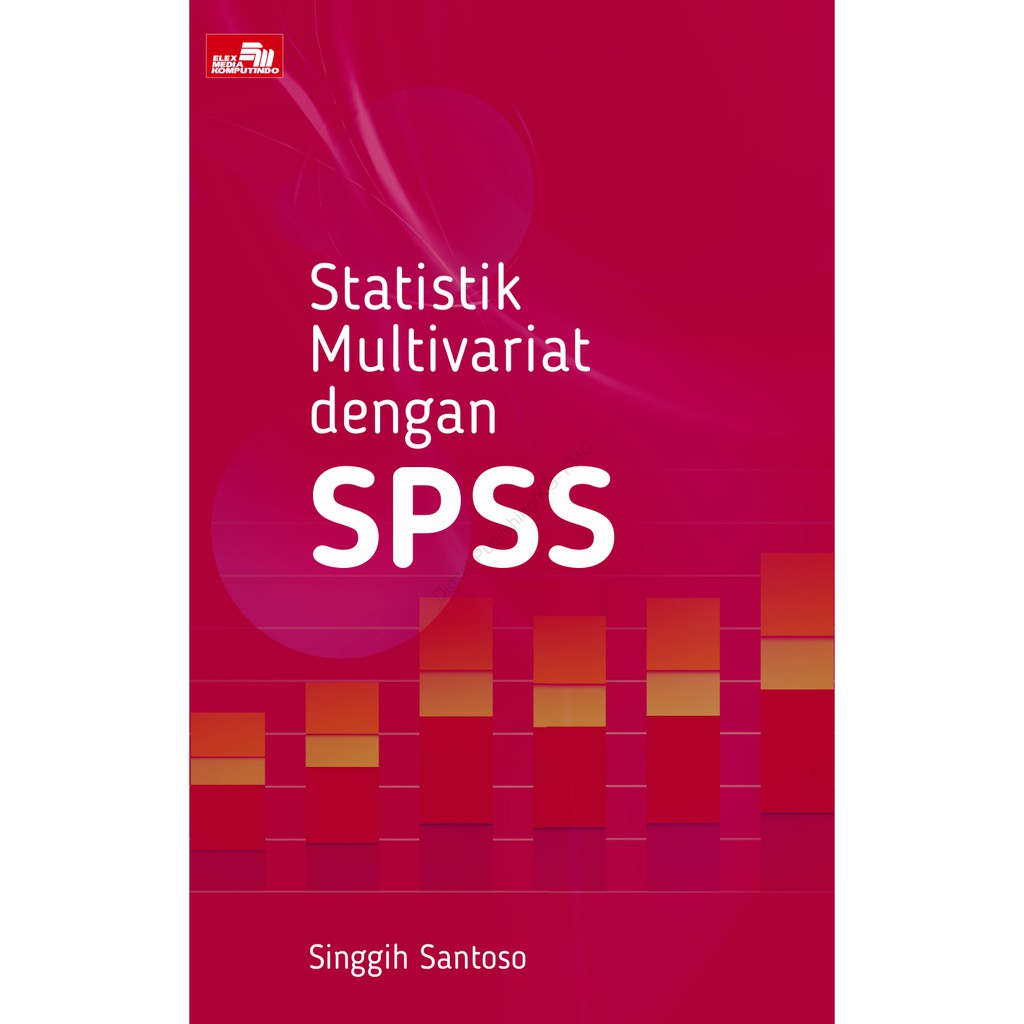 Cover statistik multivariat dengan SPSS / Singgih Santoso