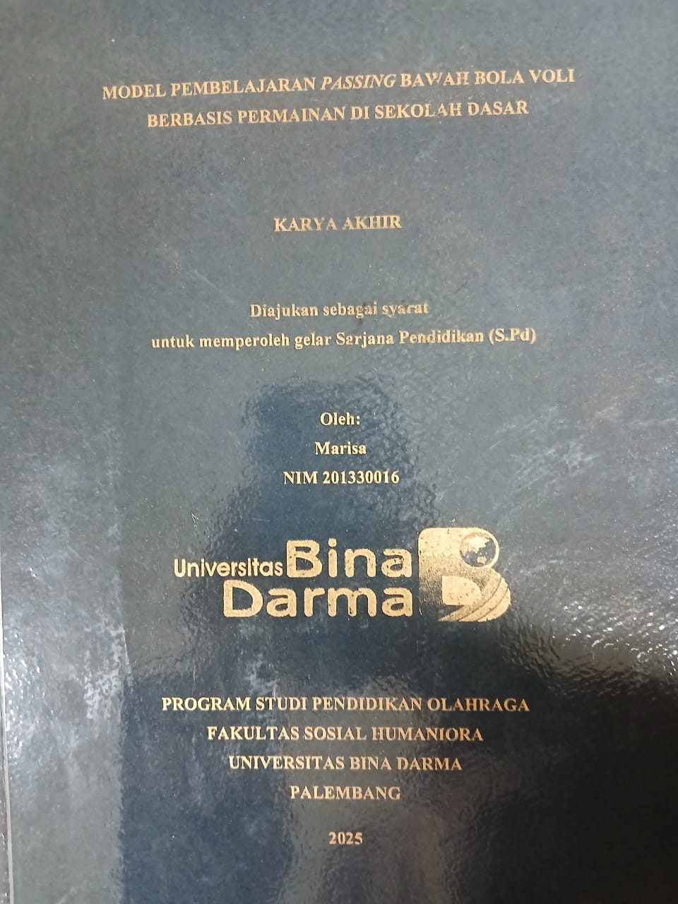 Cover MODEL PEMBELAJARAN PASSING BAWAH BOLA VOLY BERBASIS PERMAINAN DI SEKOLAH DASAR / Marisa