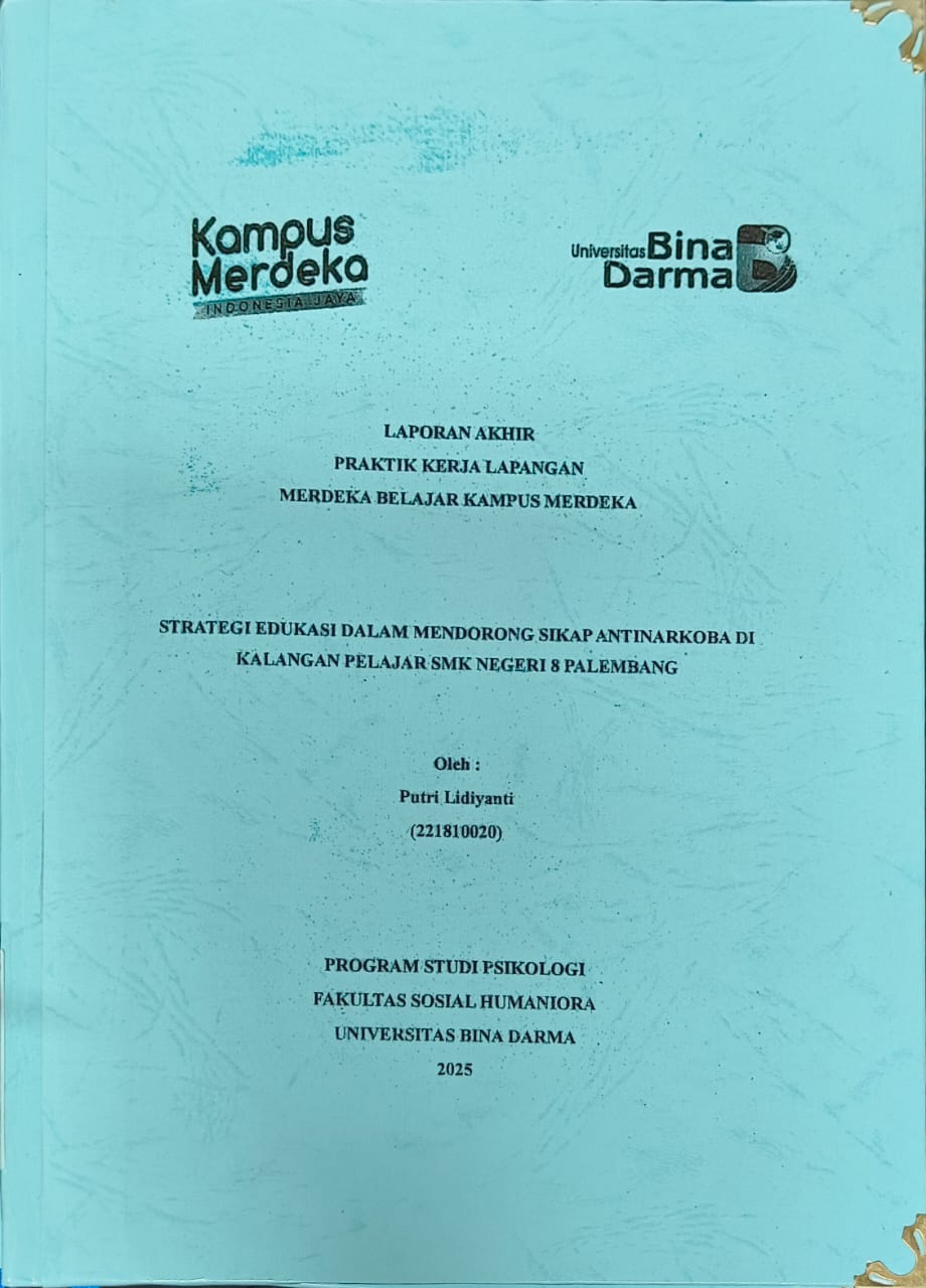 Cover STRATEGI EDUKASI DALAM MENDORONG SIKAP ANTINARKOBA DI KALANGAN PELAJAR SMK NEGERI 8 PALEMBANG / PUTRI LIDIYANTI