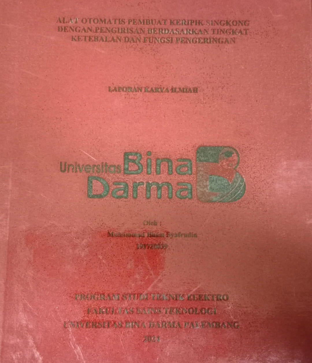 Cover ALAT OTOMATIS PEMBUAT KERIPIK SINGKONG DENGAN PENGIRISAN BERDASARKAN TINGKAT KETEBALAN DAN FUNGSI PENGERINGAN / Muhammad Ilham Syafrulia