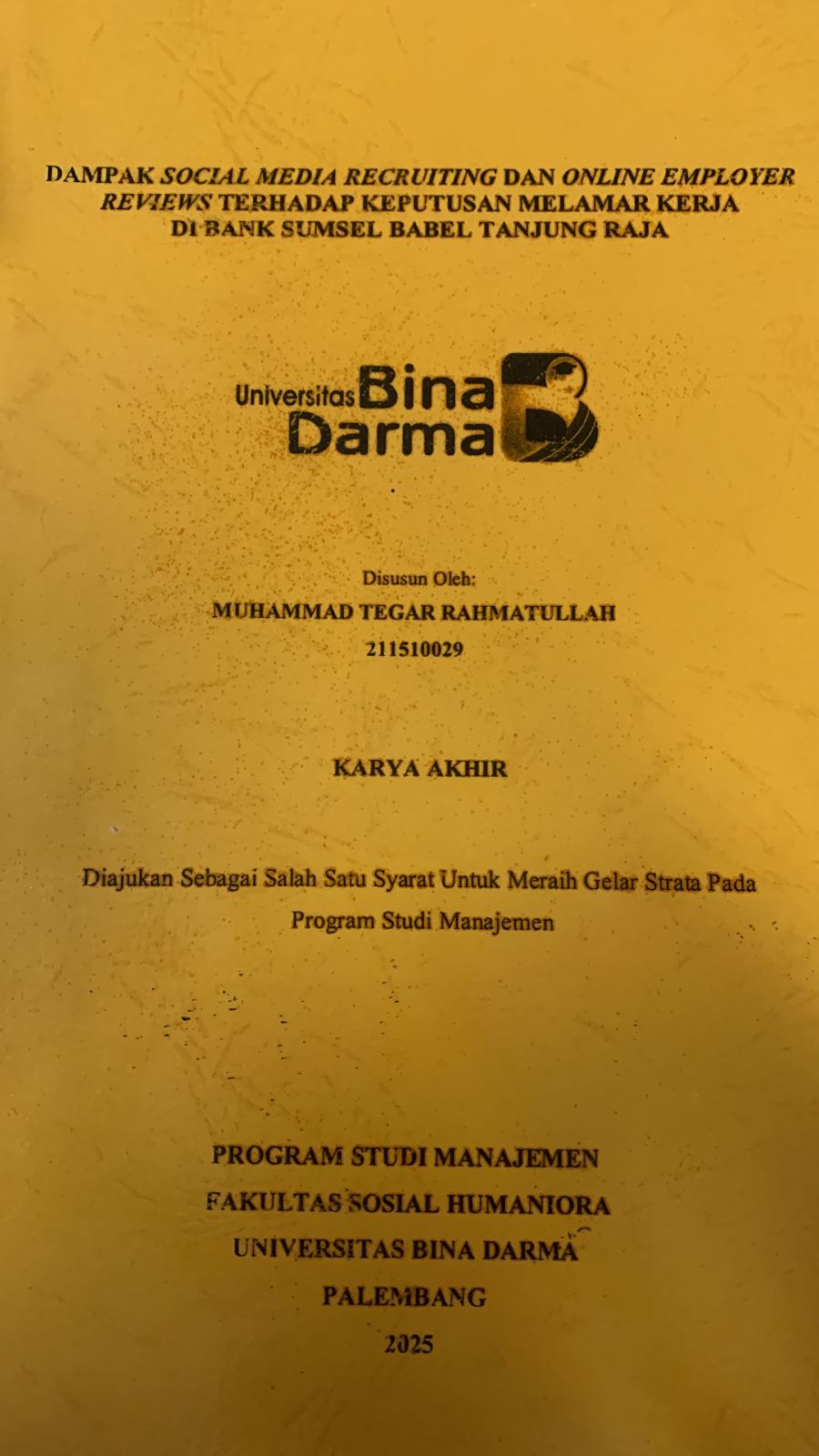 Cover DAMPAK SOCIAL MEDIA RECRUITING DAN ONLINE EMPLOYER REVIEWS TERHADAP KEPUTUSAN MELAMAR KERJA DI BANK SUMSEL BABEL TANJUNG RAJA