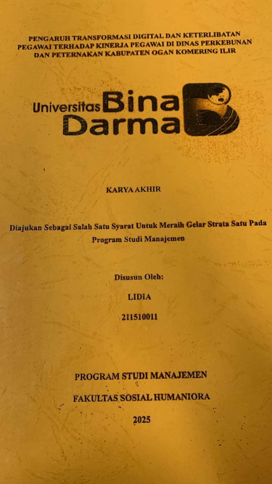Cover PENGARUH TRANFORMASI DIGITAL DAN KETERLIBATAN PEGAWAI TERHADAP KINERJA PEGAWAI DI DINAS PERKEBUNAN DAN PETERNAKAN KABUPATEN OGAN KOMERING ILIR