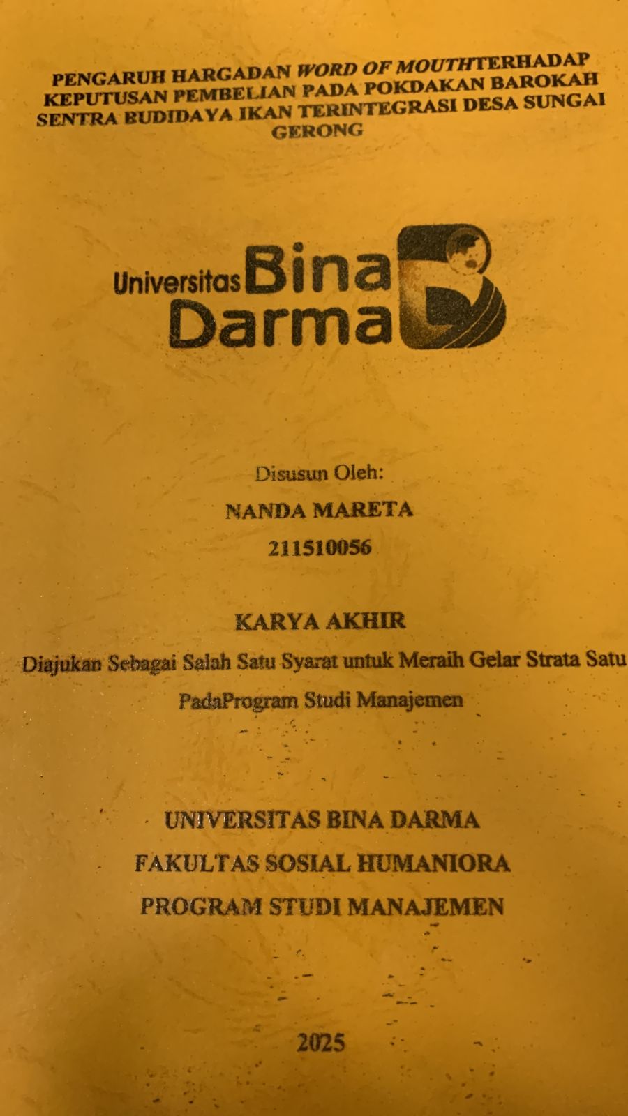 Cover PENGARUH HARGA DAN WIORD OF MOUTH TERHADAP KEPUTUSAN PEMBELIAN PADA POKDAKAN BAROKAH SENTRA BUDIDAYA IKAN TERINTEGRASI DESA SUNGAI GERONG