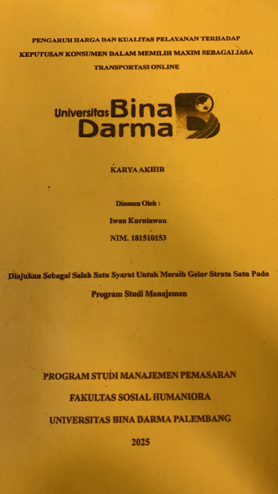 Cover PENGARUH HARGA DAN KUALITAS PELAYANAN TERHADAP KEPUTUSAN KONSUMEN DALAM MEMILIH MAXIM SEBAGAI JASA TRANSFORMASI ONLINE
