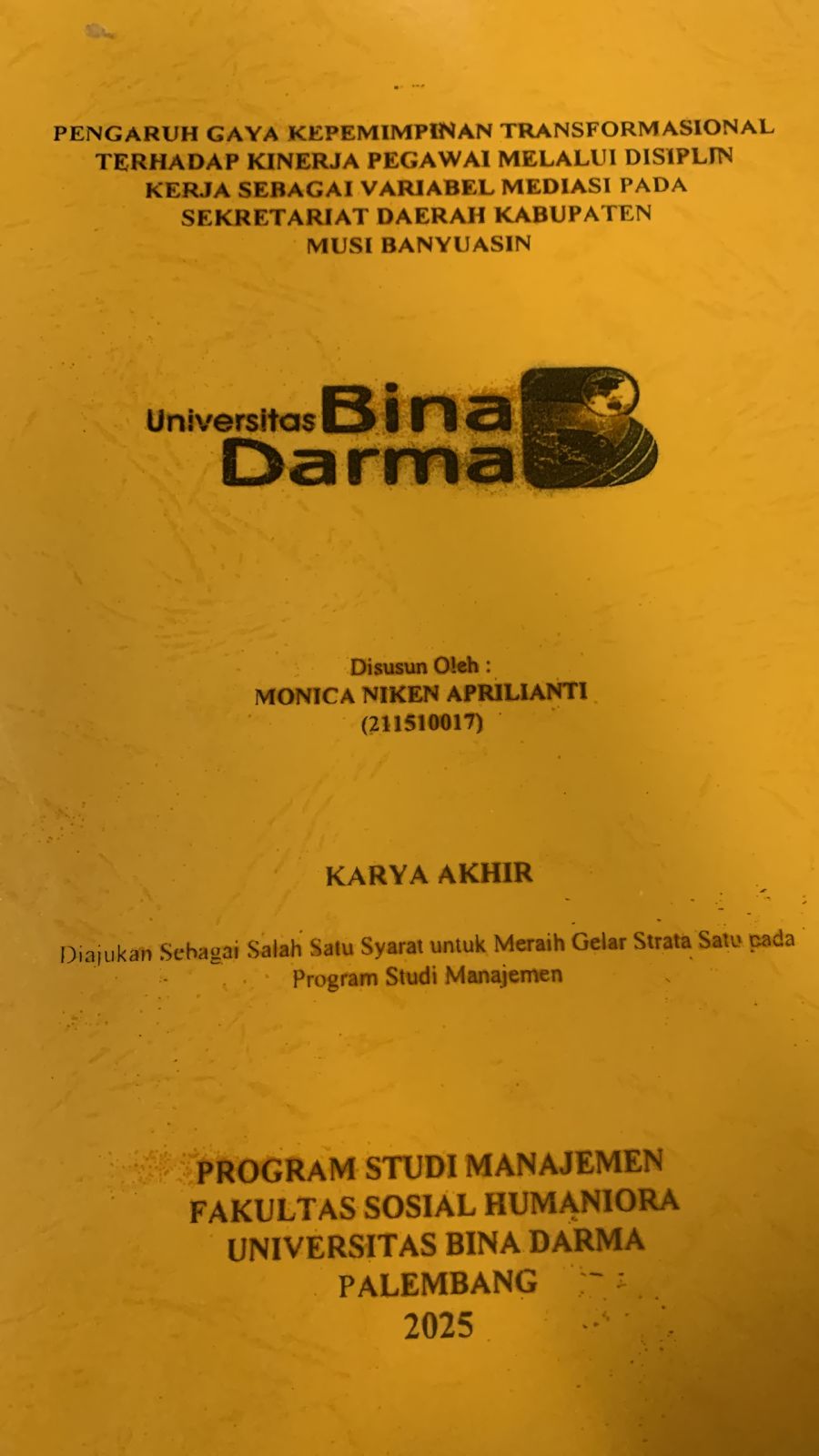 Cover PENGARUH GAYA KEPEMIMPINAN TRANSFORMASIONAL TERHADAP KINERJA PEGAWAI MELALUI DISIPLIN KERJA SEBAGAI VARIABEL MEDIASI PADA SEKRETARIAT DAERAH KABUPATEN MUSI BANYUASIN