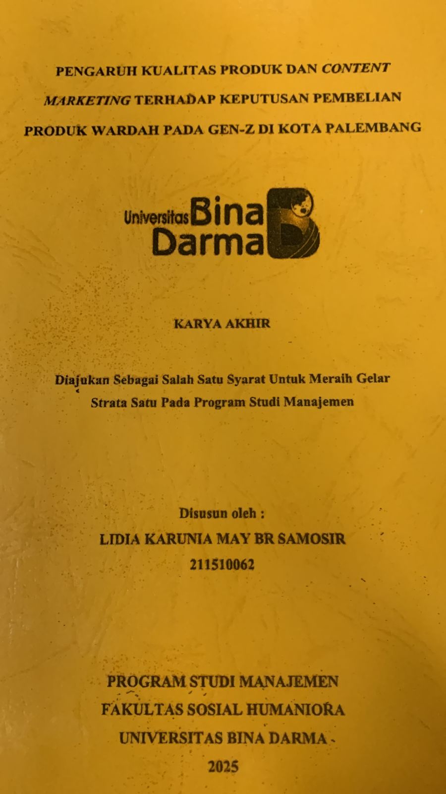 Cover PENGARUH KUALITAS PRODUK DAN CONTENT MARKETING TERHADAP KEPUTUSAN PEMBELIAN PRODUK WARDAH PADA GEN-Z DI KOTA PALEMBANG